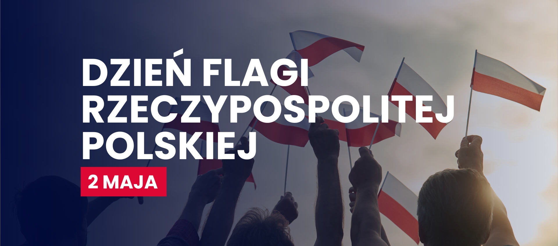 Data 2 maja nie jest przypadkowa. Przeczytaj dlaczego